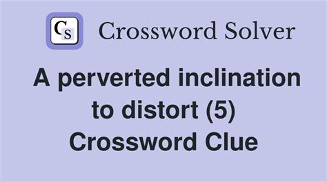 pervert crossword clue